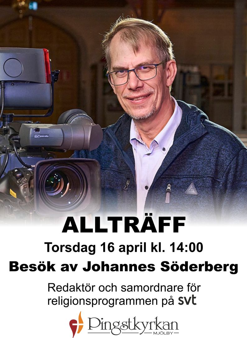 Allträff 16 april med besök av Johannes Söderberg (Klicka för att förstora affischen)